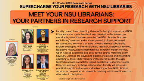 Thumbnail for Meet Your NSU Librarians: Your Partners in Research Support