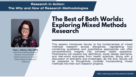 Thumbnail for The Best of Both Worlds! Exploring Mixed Methods Research