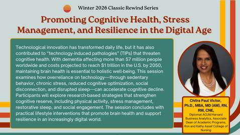 Thumbnail for Promoting Cognitive Health, Stress Management, and Resilience in the Digital Age