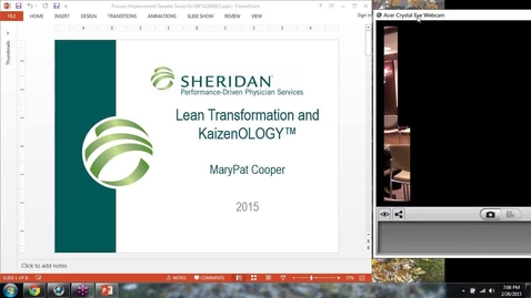Thumbnail for ASQ Nova Student Branch 2015 02 26: Marypat Cooper, Sheridan Healthcare - Lean Transformation and KaizenOLOGY