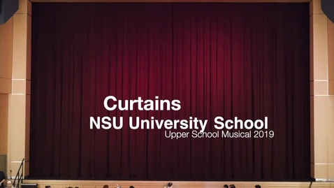 Thumbnail for entry Curtains (Upper School Musical 2019)