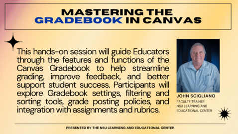 Thumbnail for Mastering the Gradebook in Canvas