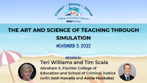 Thumbnail for entry [14] The Art and Science of Teaching Through Simulation