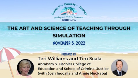 Thumbnail for [14] The Art and Science of Teaching Through Simulation