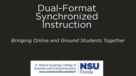 Thumbnail for entry Dual-Format Synchronized Instruction with Dr. Steve Kramer