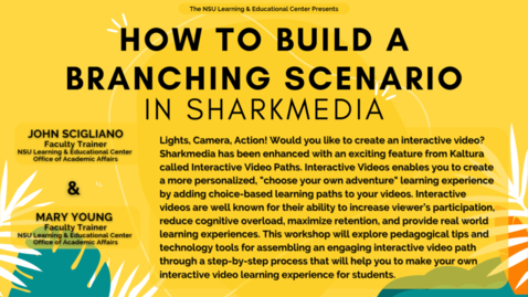 Thumbnail for entry How To Build A Branching Scenario in Shark Media