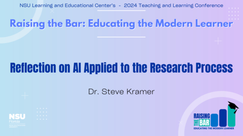 Thumbnail for 31 - Reflection on AI Applied to the Research Process - 2024 LEC Teaching and Learning Conference 