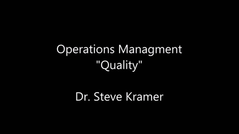 Thumbnail for Quality: Quality Systems (Part II)
