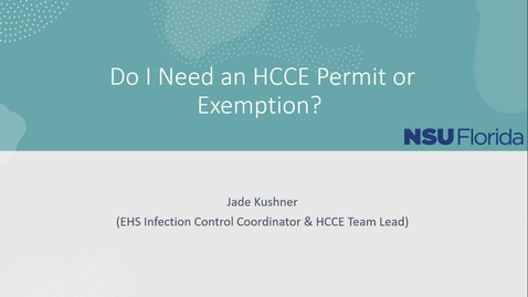 Thumbnail for entry Do I Need an HCCE Permit or Exemption?