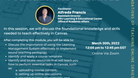 Thumbnail for Foundations of Teaching Online: Foundations of Canvas