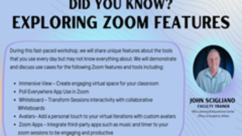 Thumbnail for entry Did You Know? Exploring Zoom Features