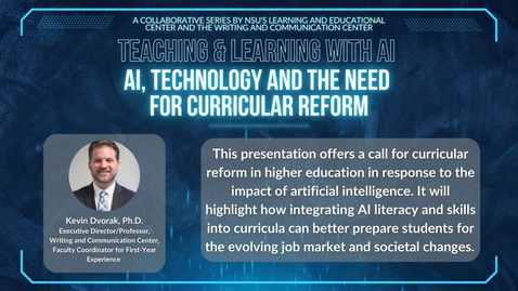 Thumbnail for AI, Technology and the Need for Curricular Reform