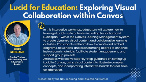 Thumbnail for Lucid for Education: Exploring Visual Collaboration within Canvas