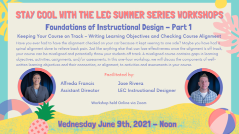 Thumbnail for entry LEC Summer Series: Foundations of Instructional Design Part 1