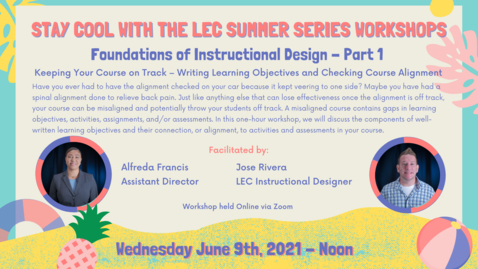 Thumbnail for LEC Summer Series: Foundations of Instructional Design Part 1