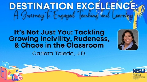Thumbnail for Workshop - It’s Not Just You _ Tackling Growing Incivility, Rudeness, &amp; Chaos in the Classroom