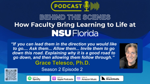 Thumbnail for A Day in the Life of an NSU Faculty Leader - Grace Telesco - Season 2 Episode 2