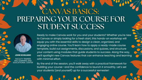 Thumbnail for Canvas Basics: Preparing Your Course for Student Success