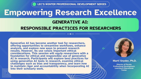 Thumbnail for Generative AI: Responsible Practices for Researchers