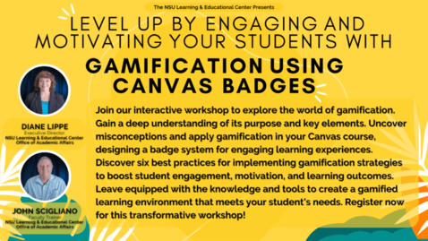 Thumbnail for entry Level Up by Engaging and Motivating your Students with Gamification using Canvas Badges
