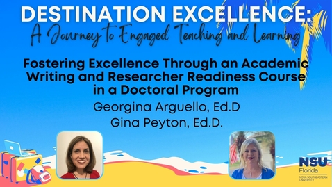 Thumbnail for 13b - Fostering Excellence Through an Academic Writing and Researcher Readiness Course in a Doctoral Program