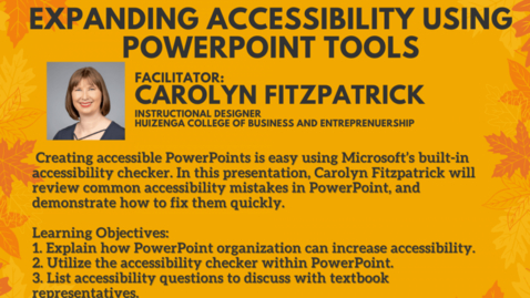 Thumbnail for LEC Guest Presentation: Expanding Accessibility Using PowerPoint Tools