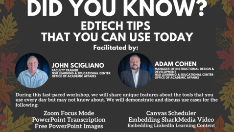 Thumbnail for entry LEC Fall Series: Did You Know? Tips about Educational Technology