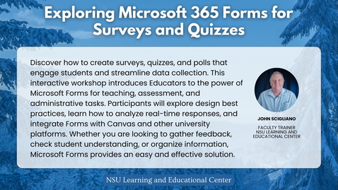 Thumbnail for Exploring Microsoft 365 Forms for Surveys and Quizzes