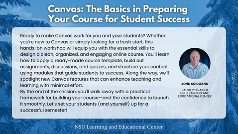Thumbnail for 2026-01-08 Canvas: The Basics in Preparing Your Course for Student Success