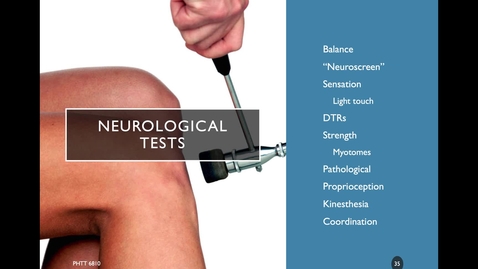 Thumbnail for MS1 2d. Neurological Testing &amp; Screening for MSK