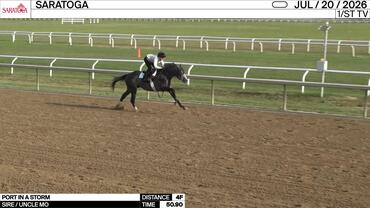 Port in a Storm Worked 4 Furlongs in 50.90 at Saratoga on July 20th, 2026