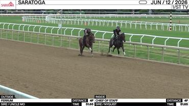 Ferrum (Outside) and Chief of Staff Worked 4 Furlongs in 51.65 at Saratoga on June 12th, 2026