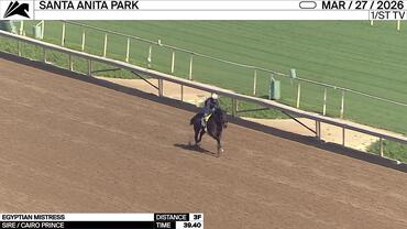 Egyptian Mistress Worked 3 Furlongs in 39.40 at Santa Anita Park on March 27th, 2026