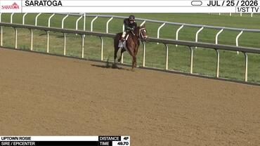 Uptown Rosie Worked 4 Furlongs in 49.70 at Saratoga on July 25th, 2026