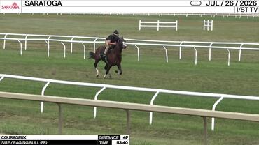 Courageux Worked 4 Furlongs in 53.40 at Saratoga on July 26th, 2026