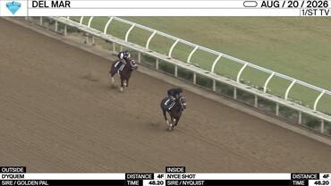 D'yquem (Outside) and Nyce Shot Worked 4 Furlongs in 48.20 at Del Mar on August 20th, 2026