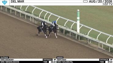King Anunoby (Outside) and Repo Man Worked 4 Furlongs at Del Mar on August 20th, 2026