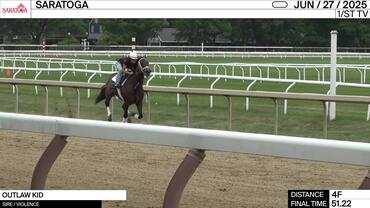 Outlaw Kid Worked 4 Furlongs in 51.22 at Saratoga on June 27th, 2025