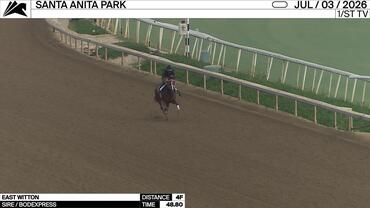 East Witton Worked 4 Furlongs in 48.80 at Santa Anita Park on July 3rd, 2026