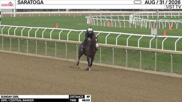 Sunday Girl Worked 4 Furlongs in 49.00 at Saratoga on August 31st, 2026