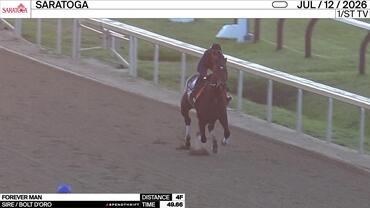 Forever Man Worked 4 Furlongs in 49.66 at Saratoga on July 12th, 2026