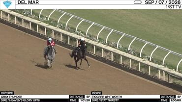 Gray Thunder (Outside) and Tiggrrr Whitworth Worked 5 Furlongs at Del Mar on September 7th, 2026