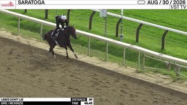 Limes Don't Lie Worked 4 Furlongs in 48.45 at Saratoga on August 30th, 2026