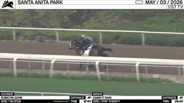 Rubicon Gone (Outside) and Dame It Dani Worked 4 Furlongs at Santa Anita Park on May 3rd, 2026