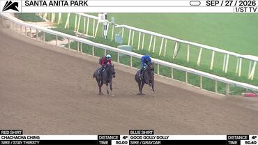 Chachacha Ching (Red Shirt) and Good Golly Dolly Worked 4 Furlongs at Santa Anita Park on September 27th, 2026