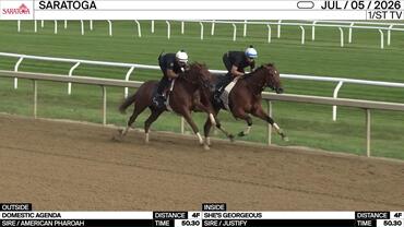 Domestic Agenda (Outside) and She's Georgeous Worked 4 Furlongs in 50.30 at Saratoga on July 5th, 2026
