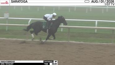 Knightsbridge Worked 4 Furlongs in 49.95 at Saratoga on August 1st, 2026