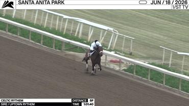 Celtic Rythem Worked 5 Furlongs in 1:01.40 at Santa Anita Park on June 18th, 2026