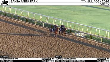 Check's On the Way (Outside) and Conquer We Must Worked 5 Furlongs in 1:00.40 at Santa Anita Park on July 6th, 2026