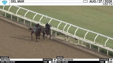 Irish Rose (Outside) and Blame the Socks Worked 4 Furlongs at Del Mar on August 27th, 2026